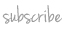 Subscribe