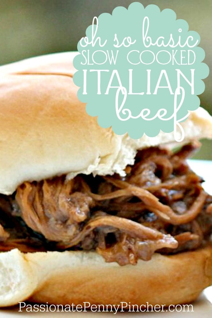 Slow Cooked Italian Beef Passionate Penny Pincher
