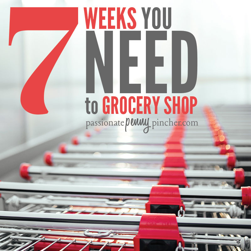 how to save on grocery bills during THESE 7 weeks