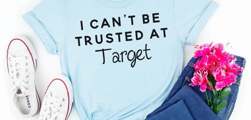 Can't Be Trusted at Target (wide)