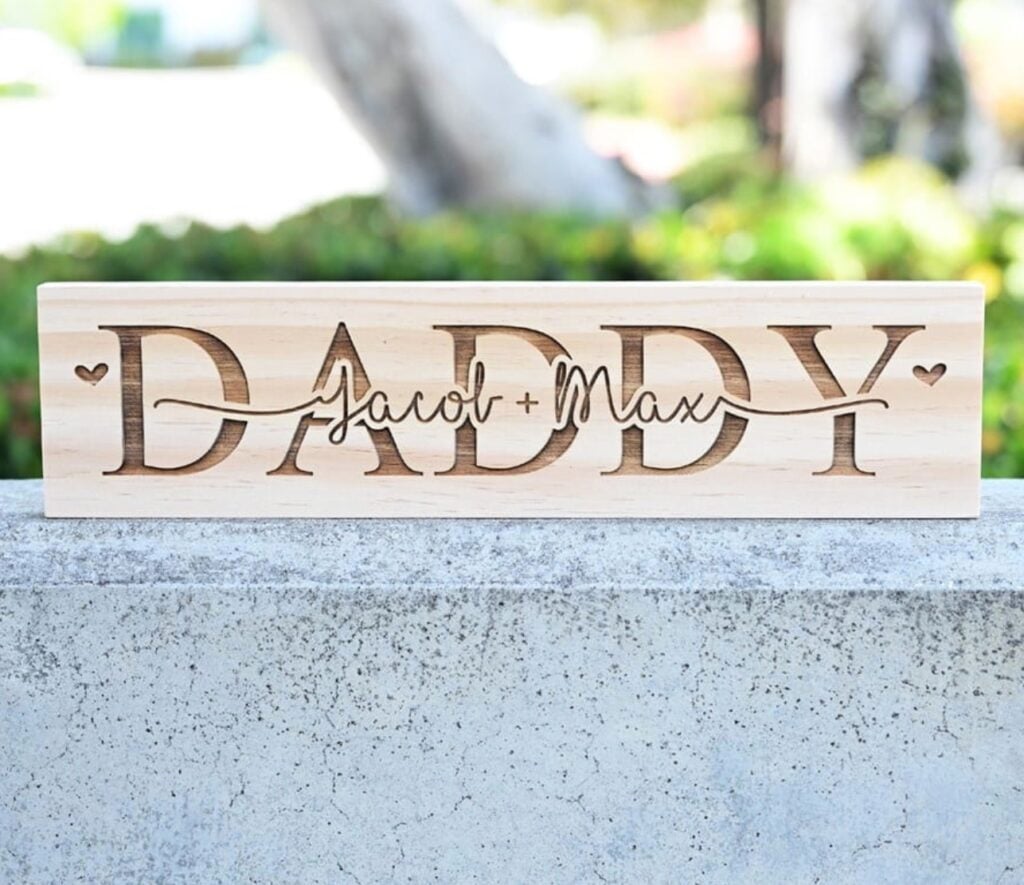 wooden fathers day sign