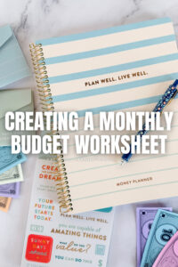 Creating a Monthly Budget Worksheet PPP