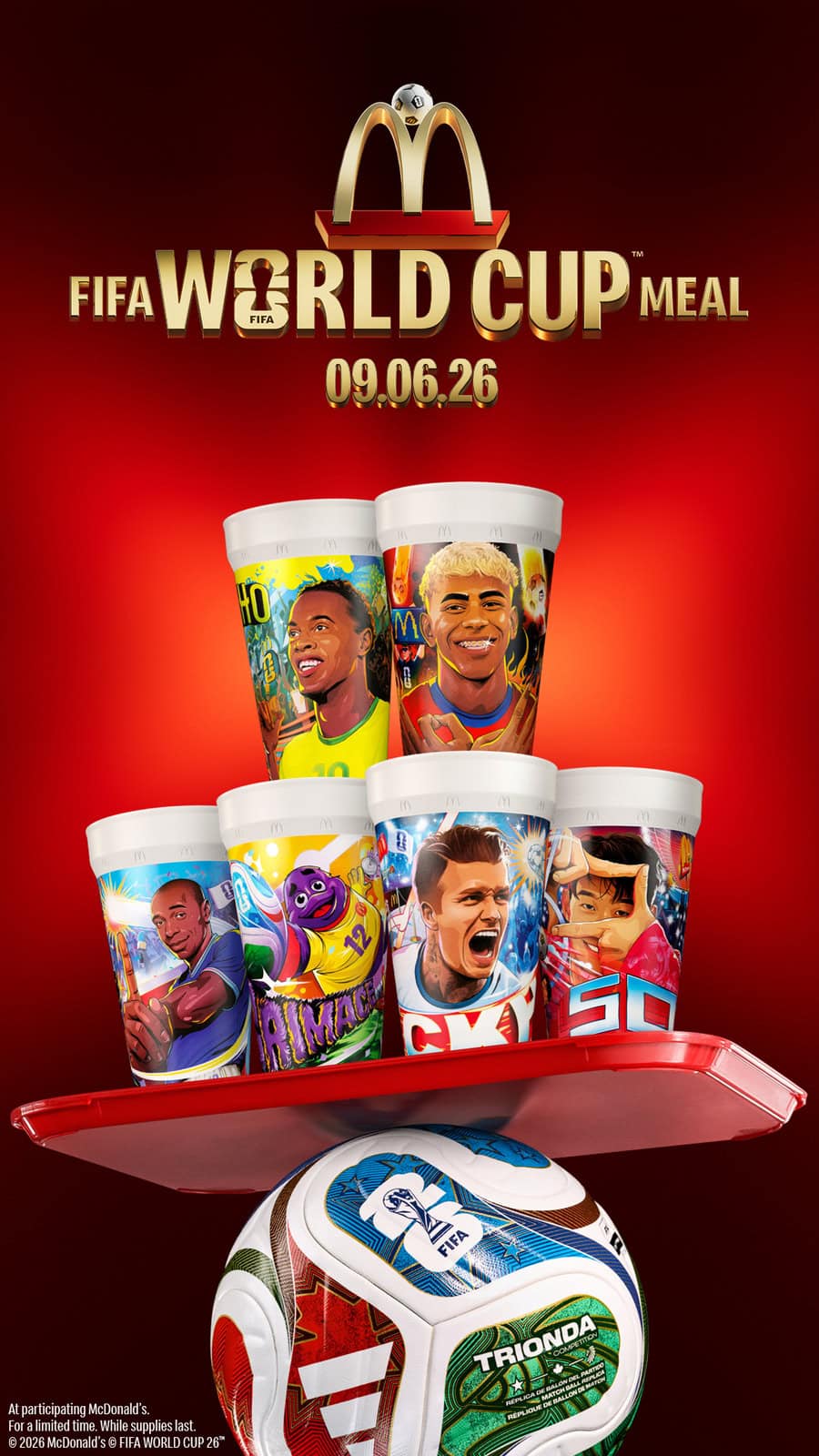 McD's FIFA World Cup 26 Meal Cups.jpg max McD's FIFA World Cup 26 Meal Cups.jpg max