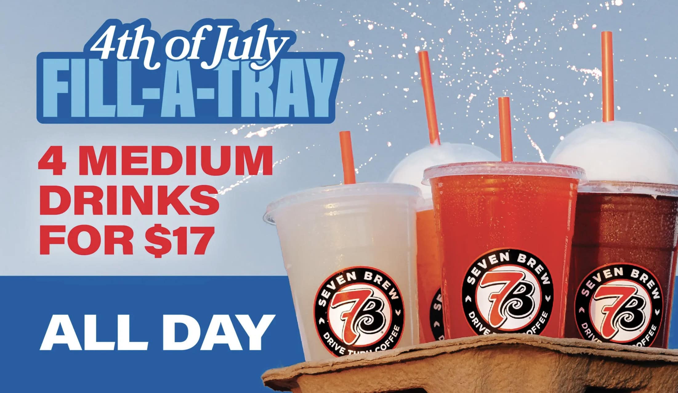7 Brew 4th of July 7 Brew 4th of July